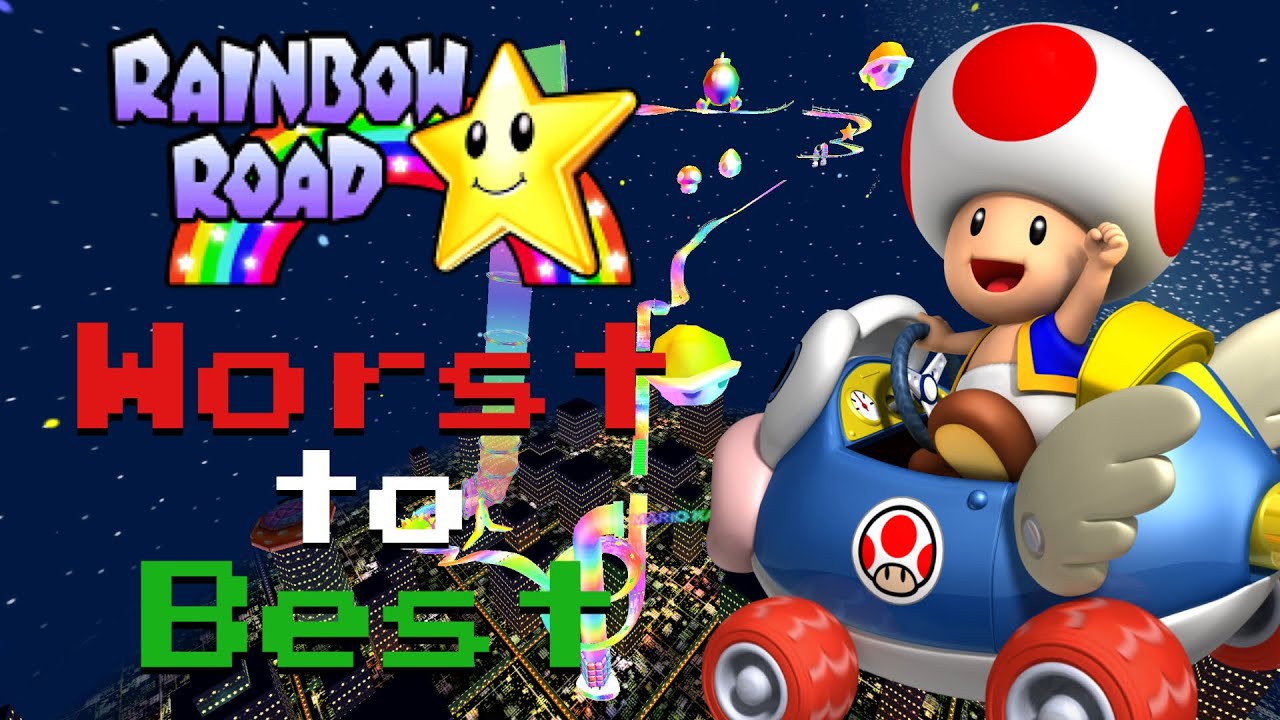 Ranking the Rainbow Roads (Worst to Best)