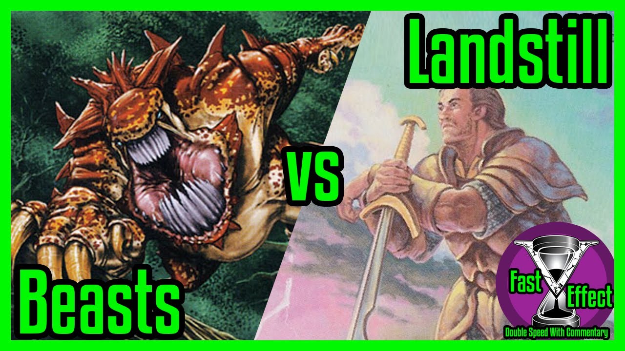 Beasts vs Landstill | Premodern Magic: The Gathering w/Commentary | Fast Effect | ELD's MTG