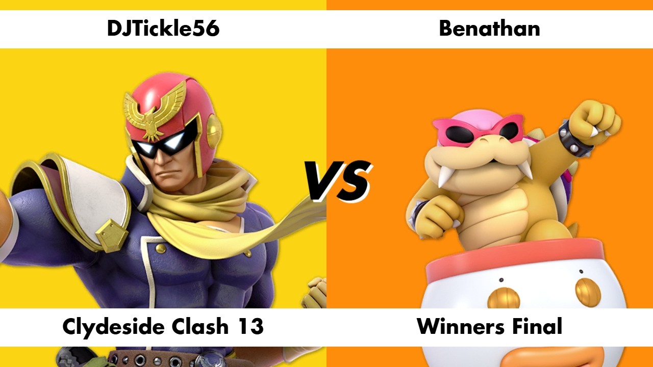 DJTickle56 (Captain Falcon) vs Benathan (Bowser Jr.) - Clydeside Clash 13 Winners Final