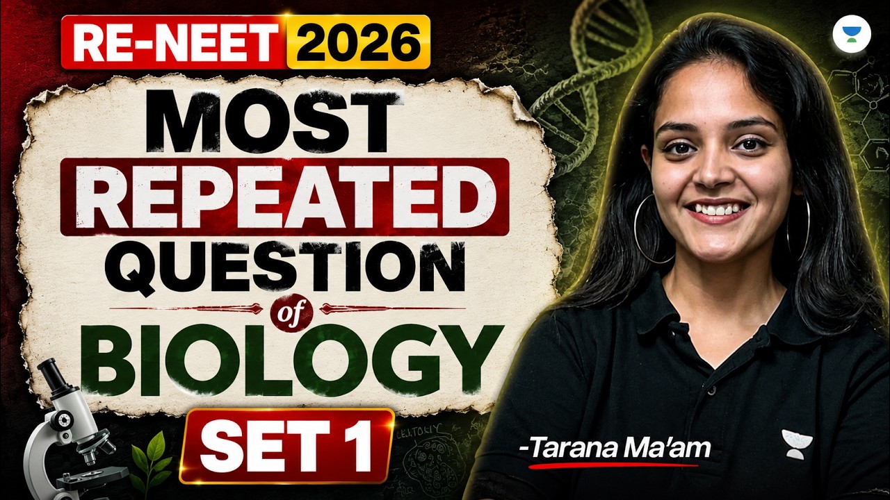 Most Repeated Questions of Biology Set 1| Re-NEET 2026 | NEET Most Expected Questions | Tarana Ma&rsquo;am