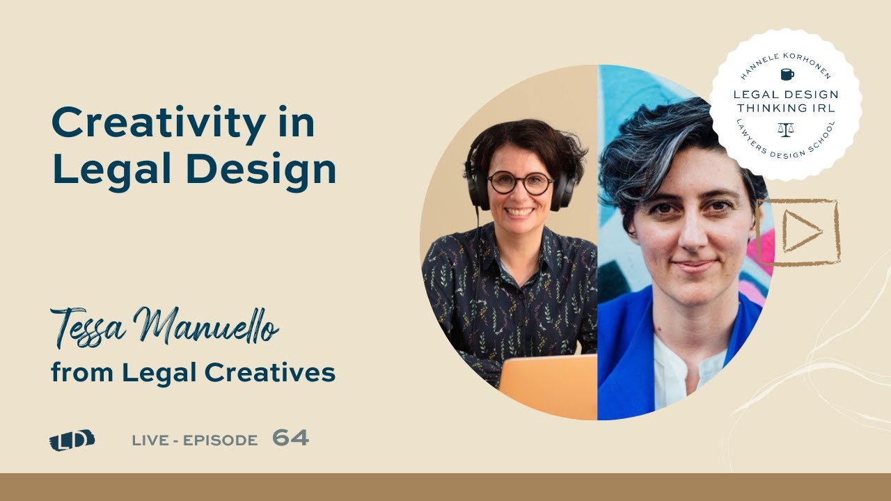 Legal Design Thinking IRL with Tessa Manuello