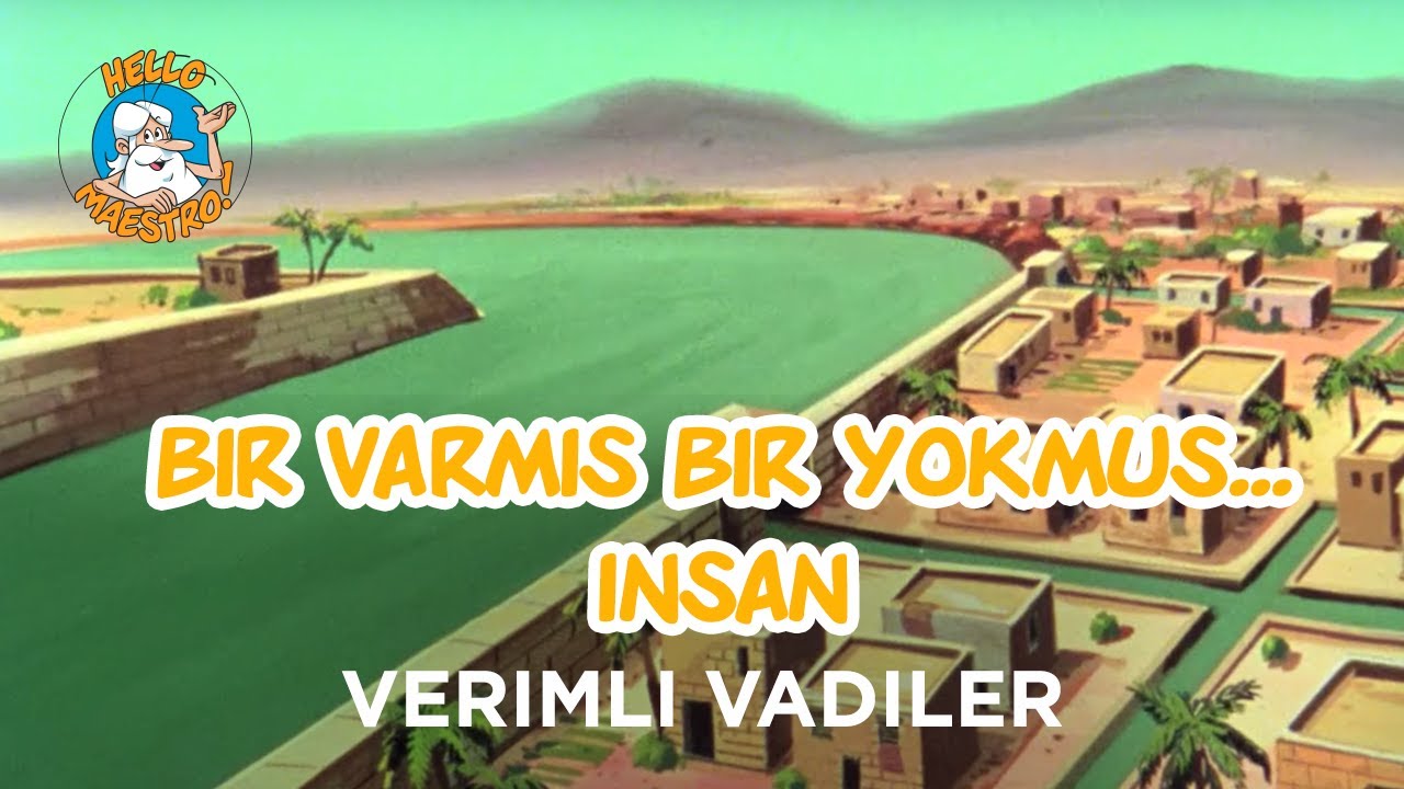 Bir Varmış Bir Yokmuş...Bir zamanlar insan Verimli Vadiler Ep04