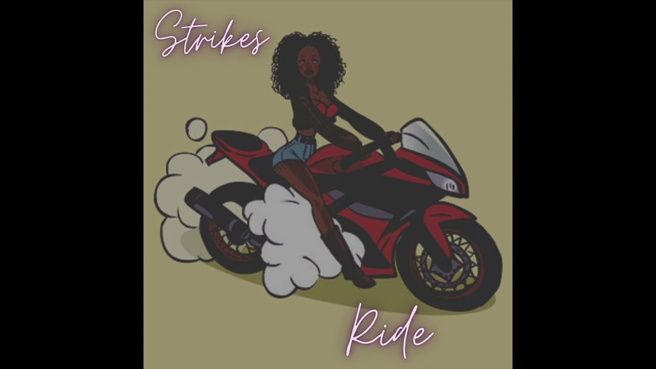 Strikes - Ride