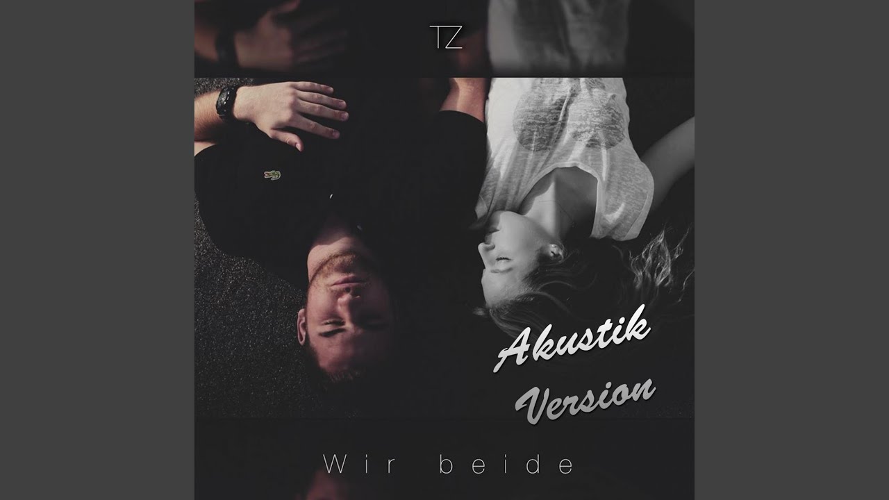 Wir beide (Akustik)