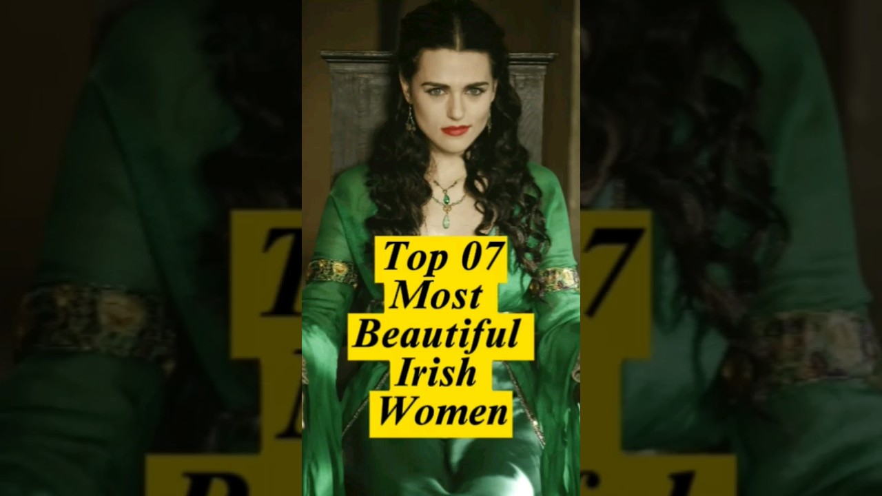 Top 07 most beautiful irish women 🤩🥰🎎🌏😱  #shorts #irish #beautiful #top