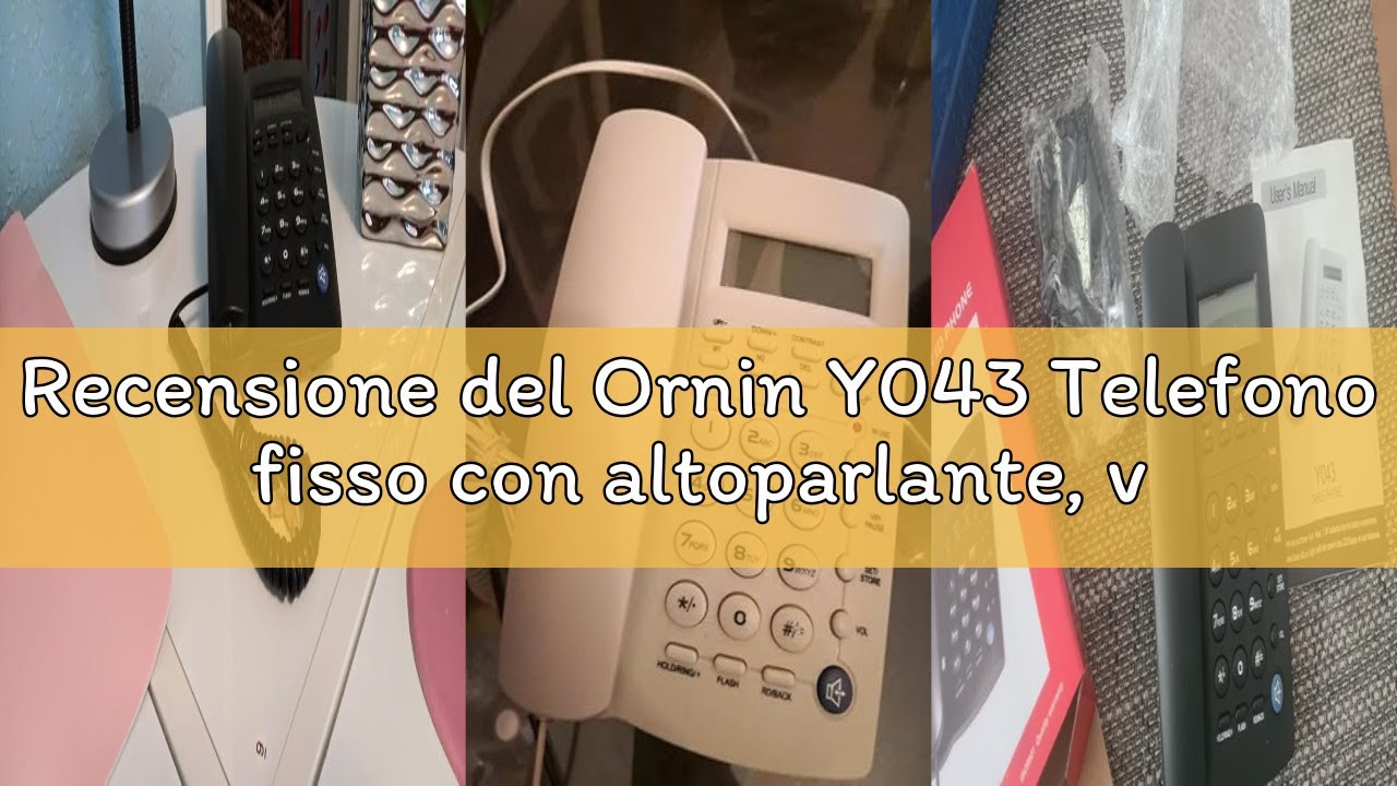 Recensione del Ornin Y043 Telefono fisso con altoparlante, visualizzazione del chiamante tramite LCD