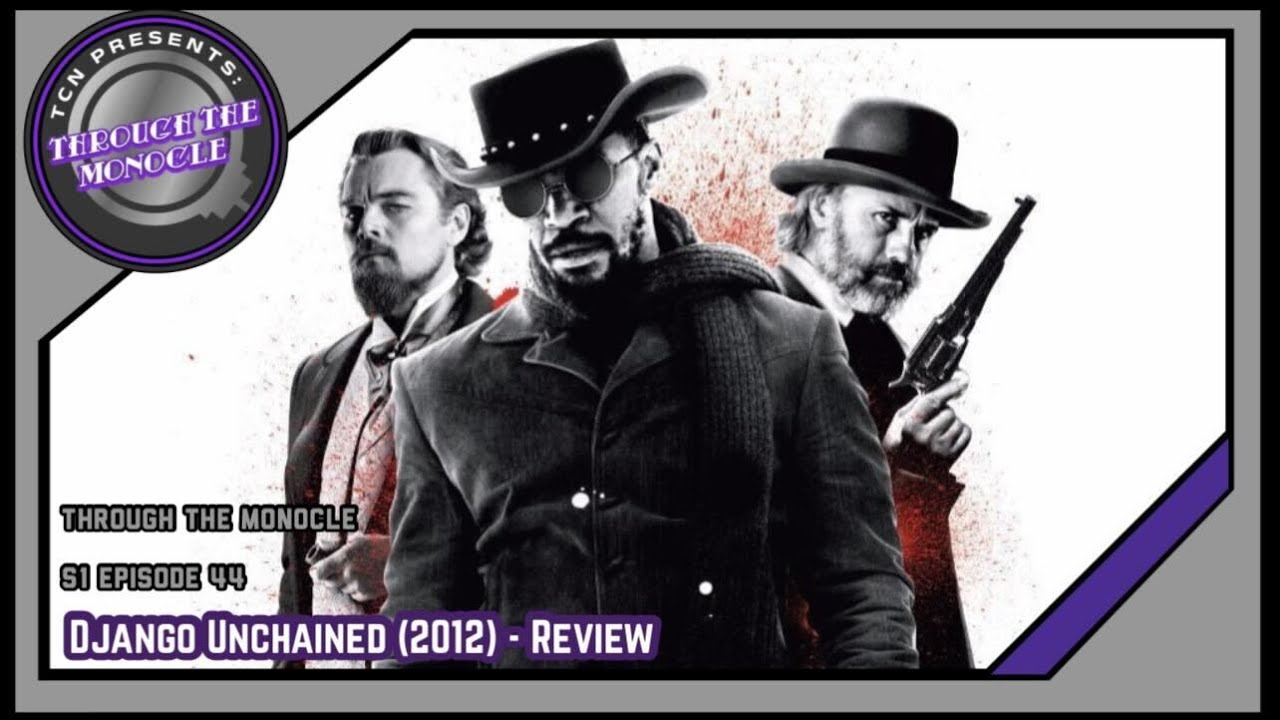 Django (2012) - Review