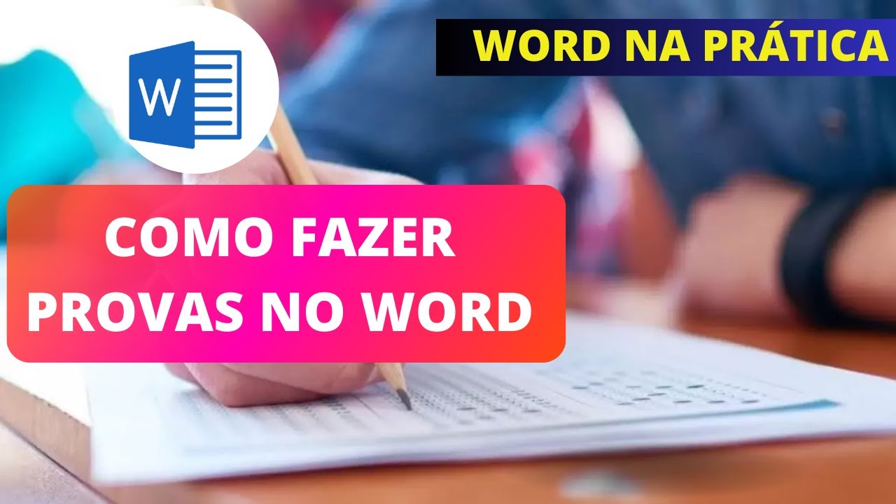 Como fazer uma PROVA de escola no Word! ( Word na prática )