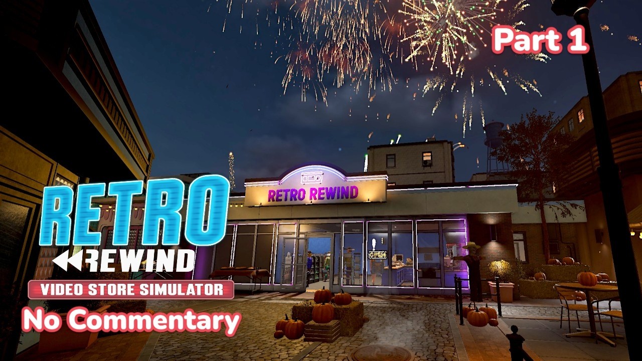 Retro Rewind | Part 1 | No Commentary