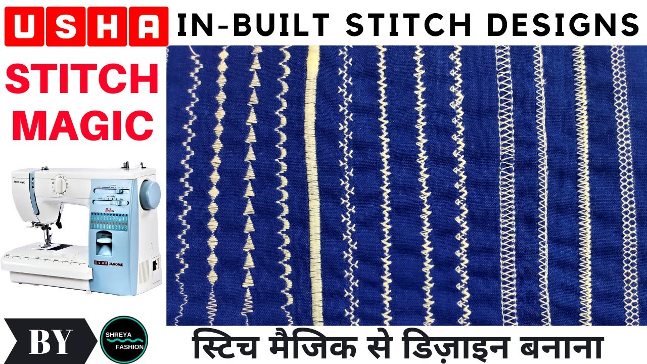 How To Make Design With Stitch Magic Sewing Machine