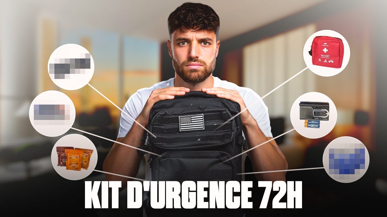 KIT DE SURVIE 72H - Le sac d'&eacute;vacuation &agrave; poss&eacute;der en cas de crise majeure