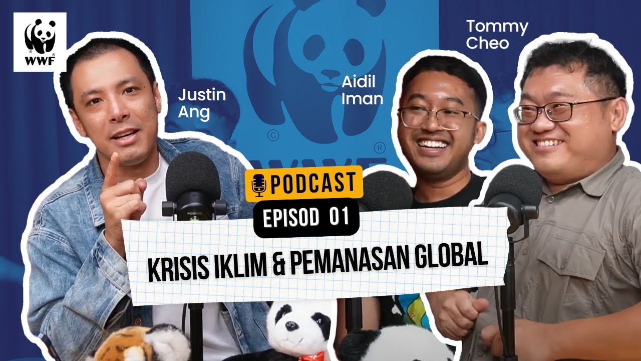 Pandangan Panda Podcast | Ep01: Krisis Iklim & Pemanasan Global