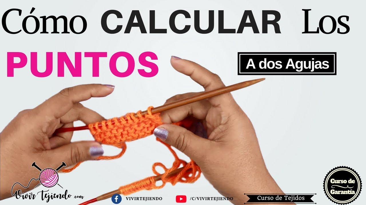 Cómo calcular la cantidad de puntos a dos agujas | Curso Básico a dos Agujas
