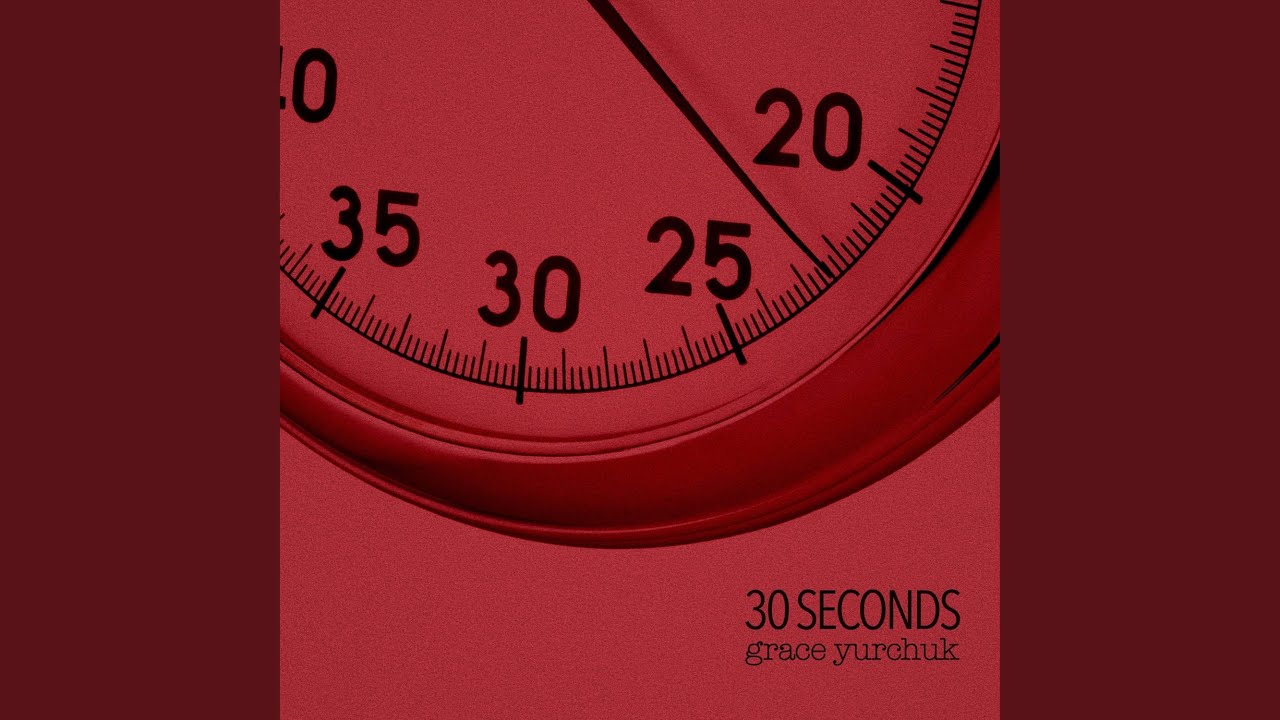 30 Seconds