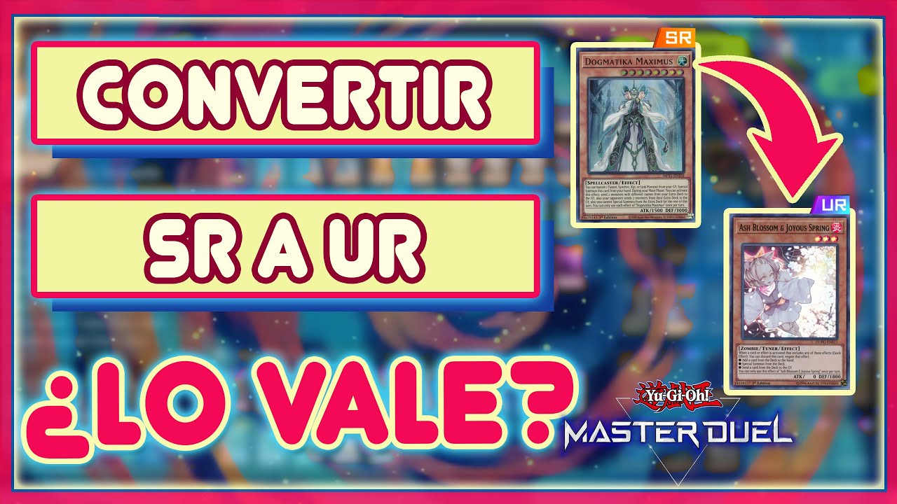 😲 Convertir SR a UR 😲 ¿vale la pena? en Yugioh Master Duel TIPS en español