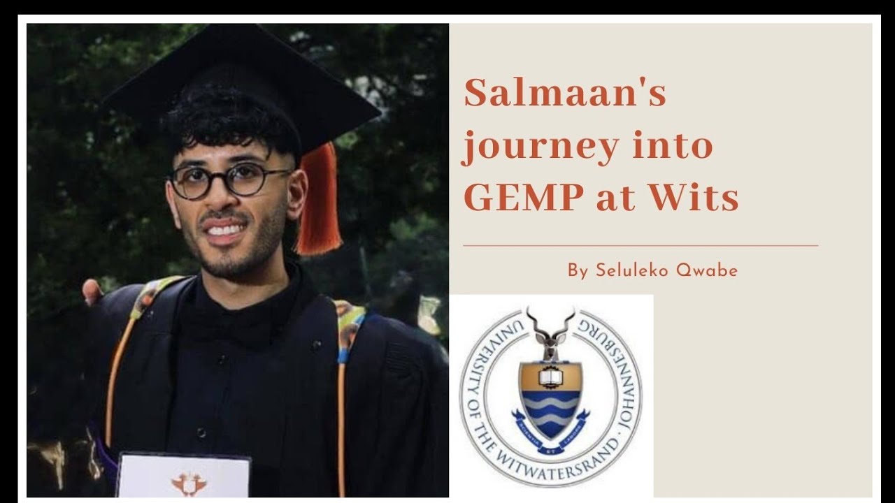 [Ep.25]: How to get into Medicine at Wits via GEMP and WAPT || Salmaan's journey  