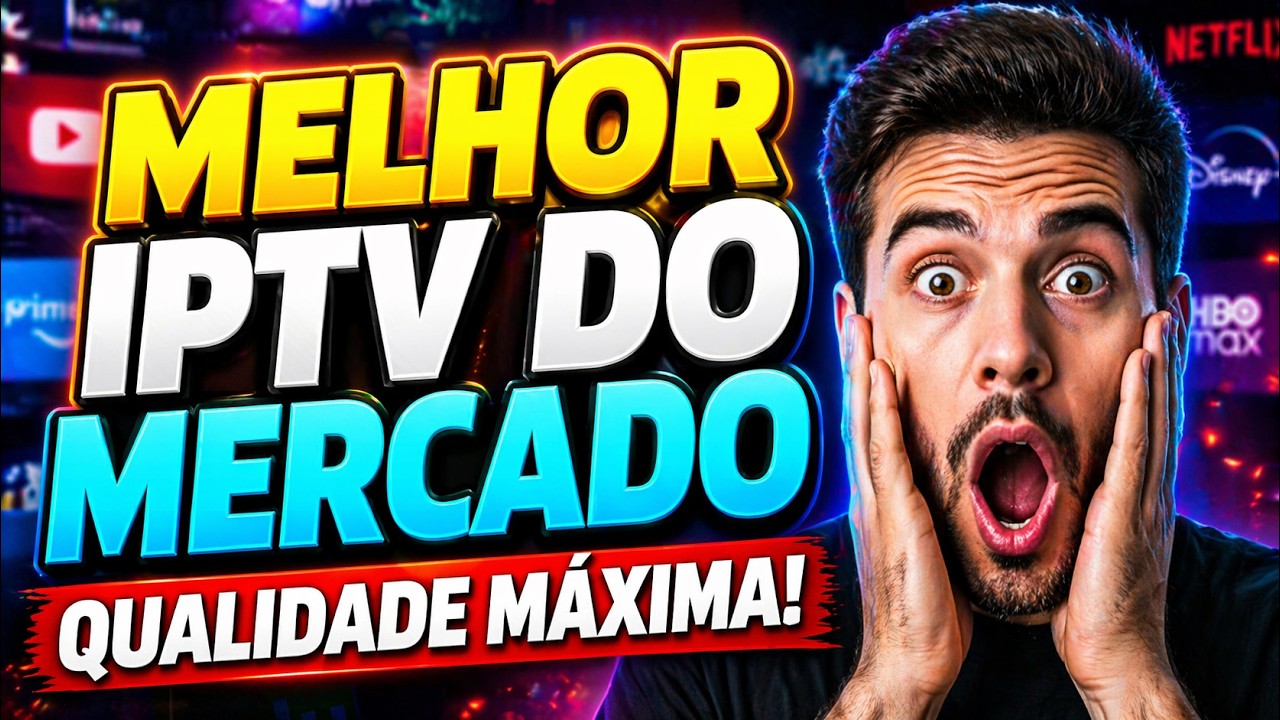🔴Melhor IPTV do Mercado 2026? Eu encontrei o Melhor IPTV do Brasil!