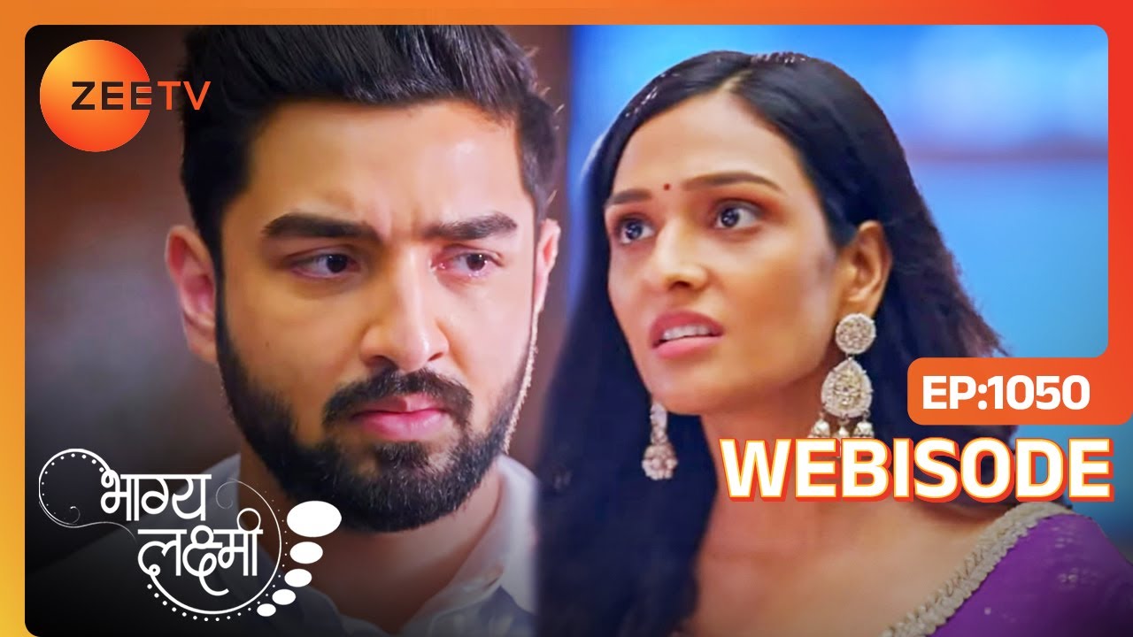 Lakshmi को हुई Rishi की फिक्र | Bhagya Lakshmi | Ep - 1050 | Webisode | Zee TV