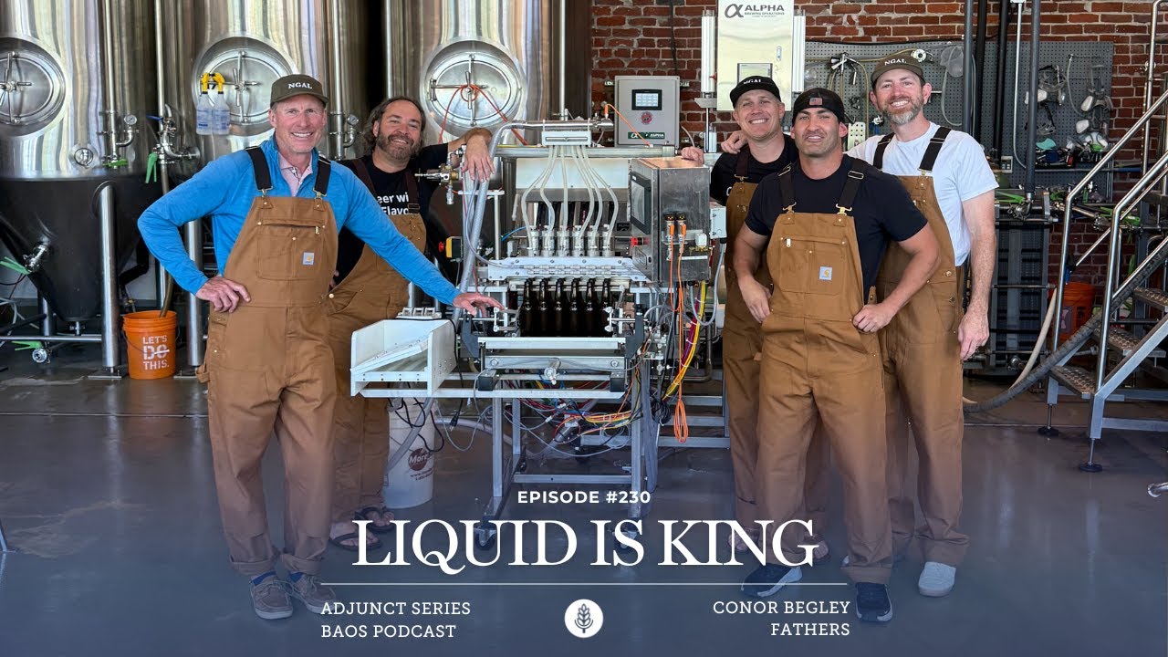 Episode #230: Liquid Is King with Conor Begley of Fathers Brewing | Adjunct Series