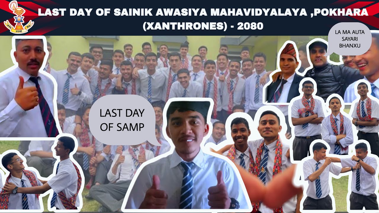 LAST DAY IN SAMP || Sainik Awasiya Mahavidyalaya pokhara || lots of memories 😔