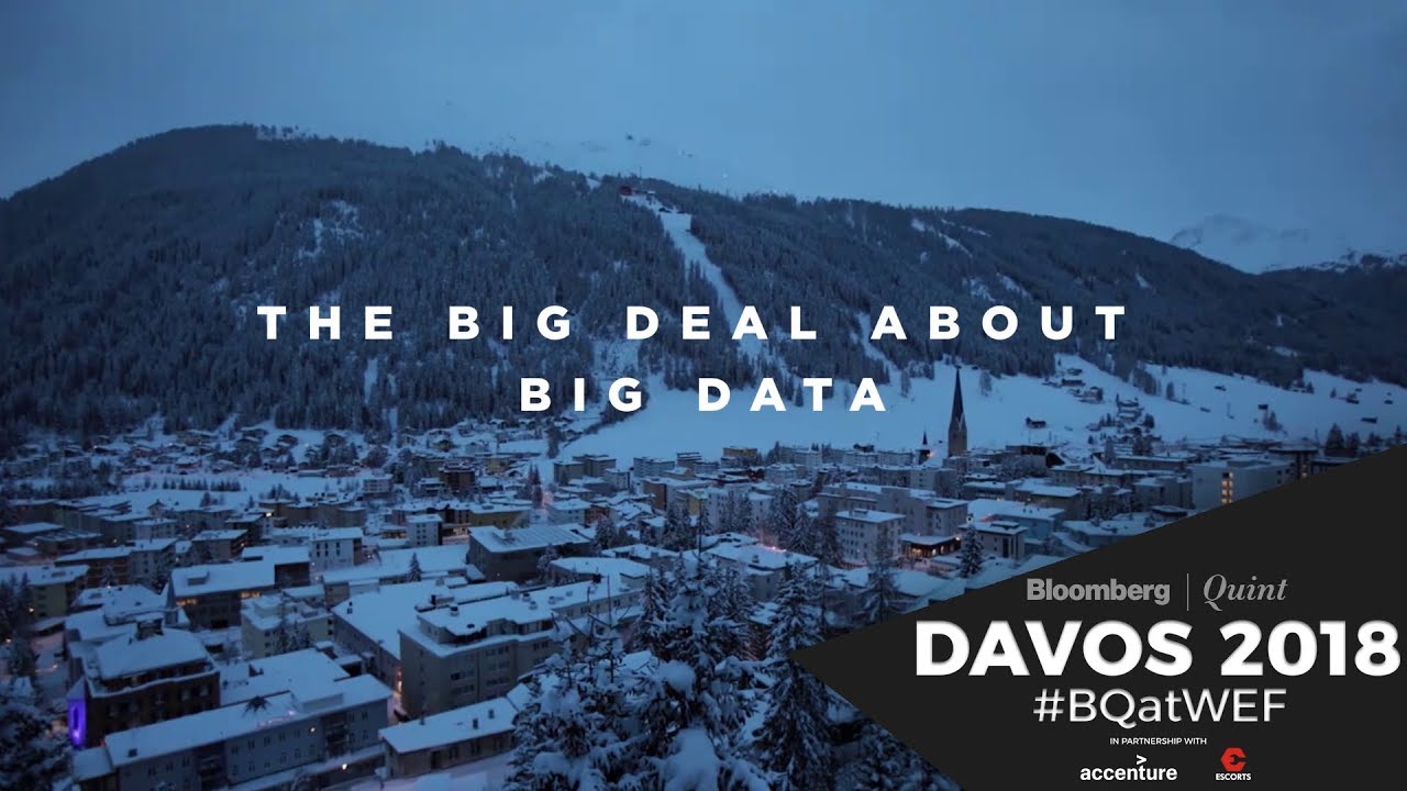 WEF 2018: Why You Should Care About Big Data