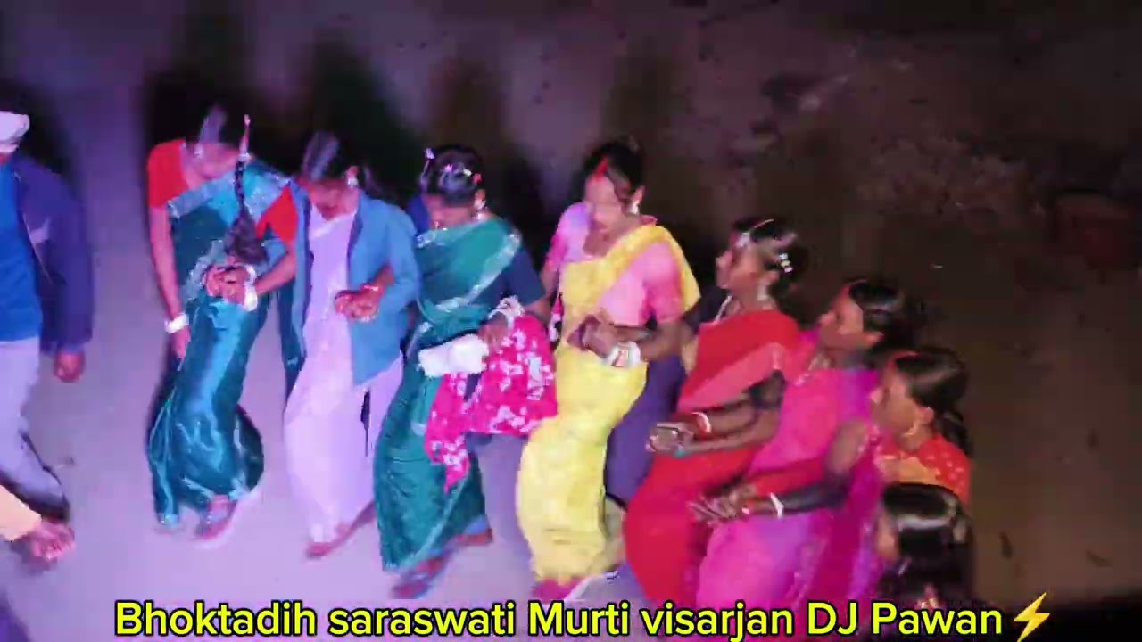Bhoktadih saraswati Murti visarjan DJ Pawan ⚡