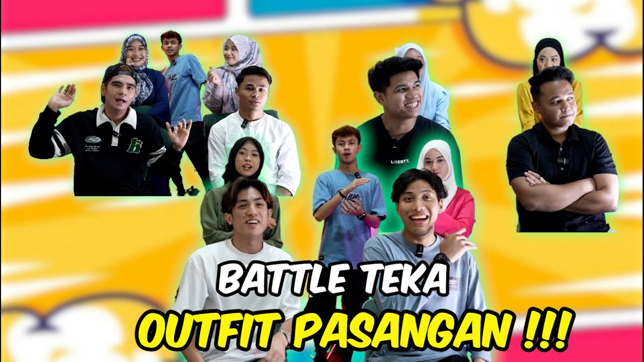 BATTLE TEKA OUTFIT PARTNER !!! SWEETNYA KAFAR HAFAL SEMUA ...