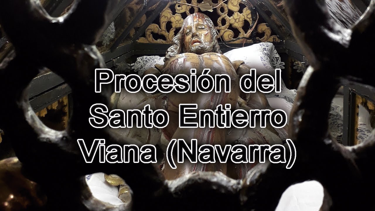 Procesión del Santo Entierro - Viana (Navarra) - Viernes Santo 2019