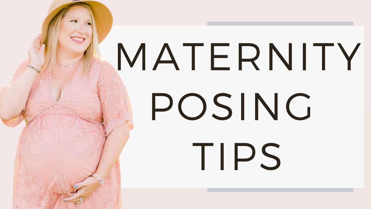Important Maternity Posing Tips
