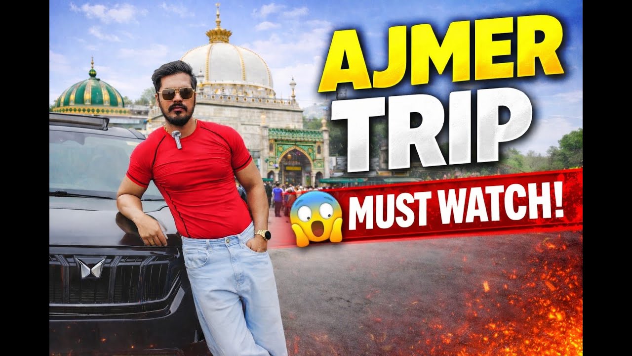 Ajmer City Vlog 😍 | Ghoomna, Masti & Thoda Gyaan | Rajasthan | Travel Real Experience