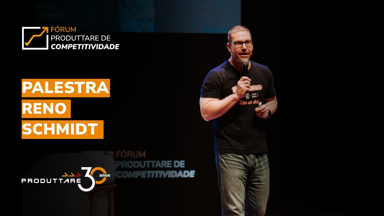 Palestra de Reno Schmidt | Fórum Produttare 30 Anos