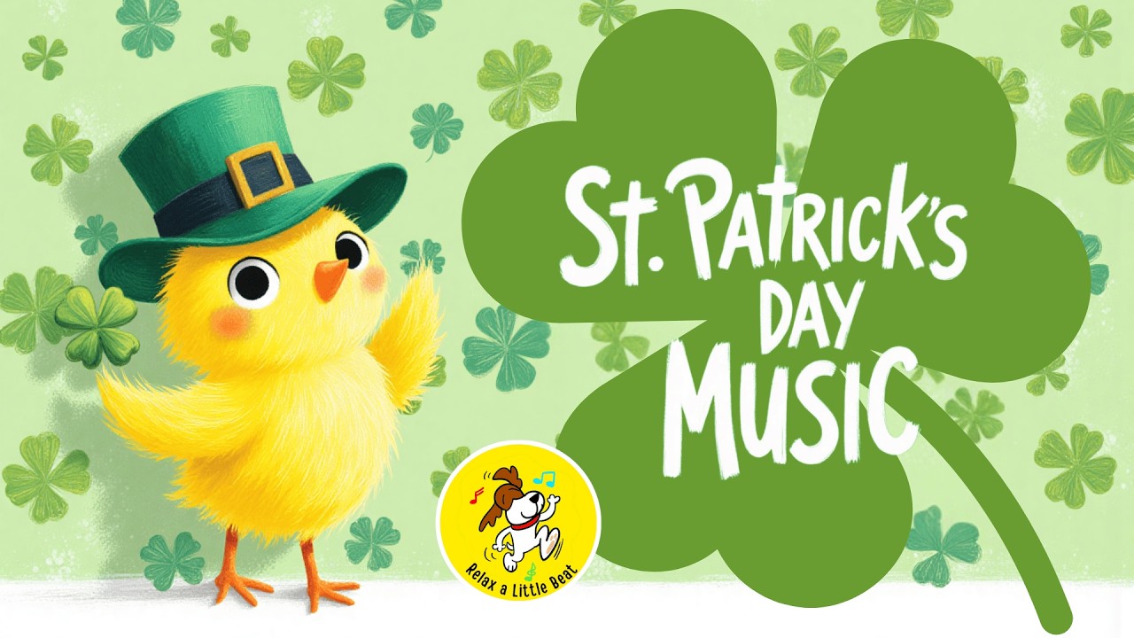 St. Patrick's Day Music for Playtime, Great for Babies & Toddlers | 1 Hour Upbeat Music for Kids