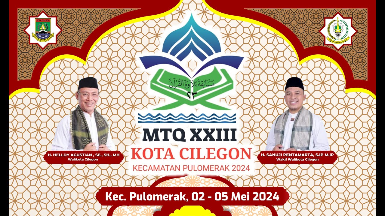 PENUTUPAN MTQ XXIII TINGKAT KOTA CILEGON TAHUN  2024