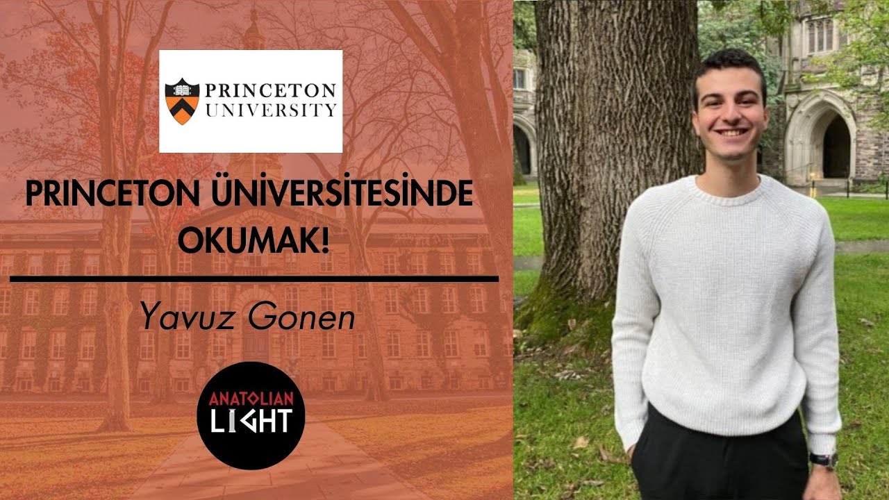 Princeton Üniversitesi'nde Okumak!
