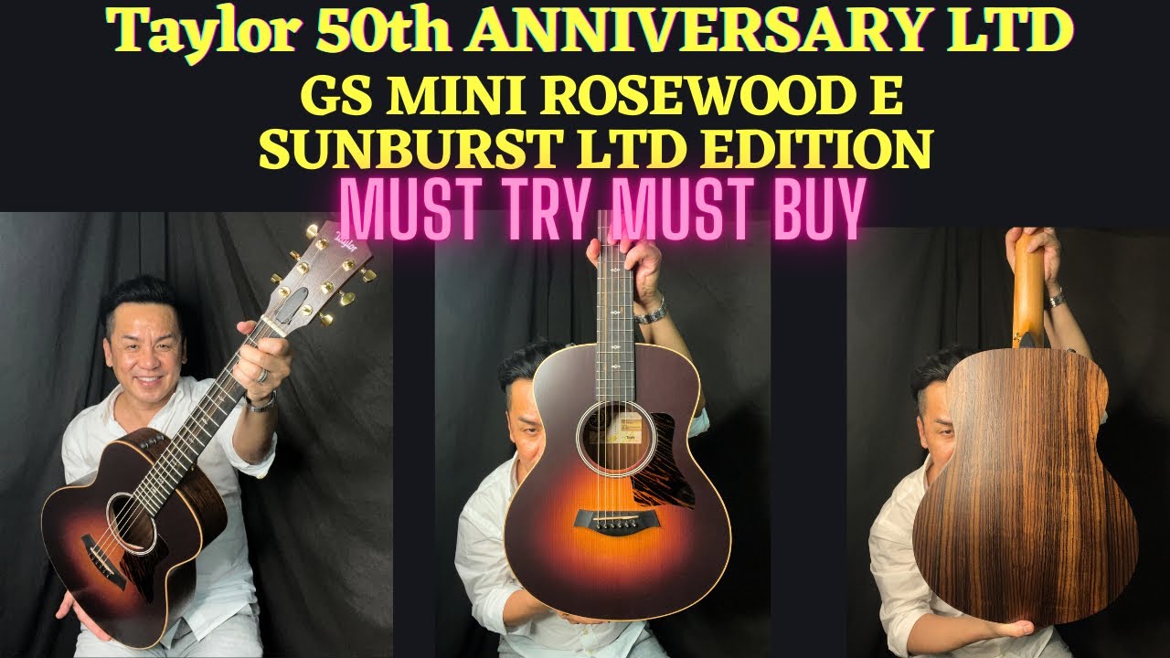 50-летний юбилей Taylor GS MINI -E Rosewood SB Sunburst LTD