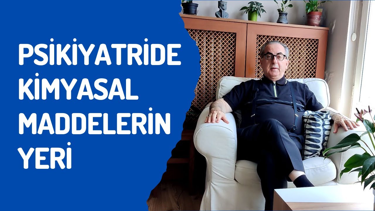 Psikiyatride kimyasal maddelerin yeri