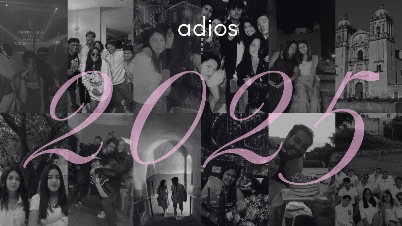 Adiós 2025 | RECAP 2025