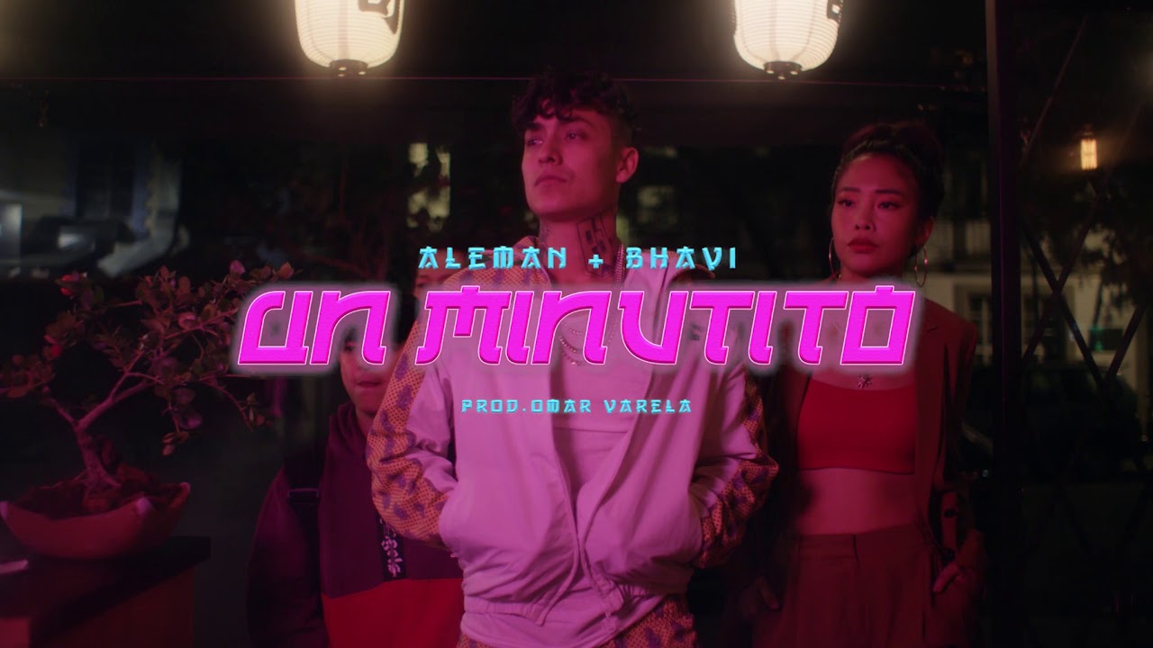 Alem&aacute;n Ft Bhavi - Un Minutito (Video Oficial)
