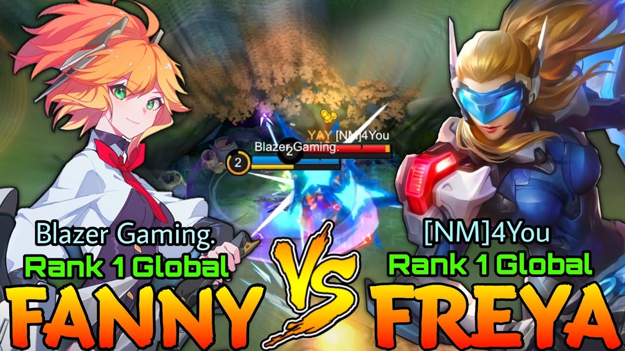 Top 1 Global Fanny ( Blazer Gaming. ) VS Top 1 Global Freya ( [NM]4You ) - Mobile Legends