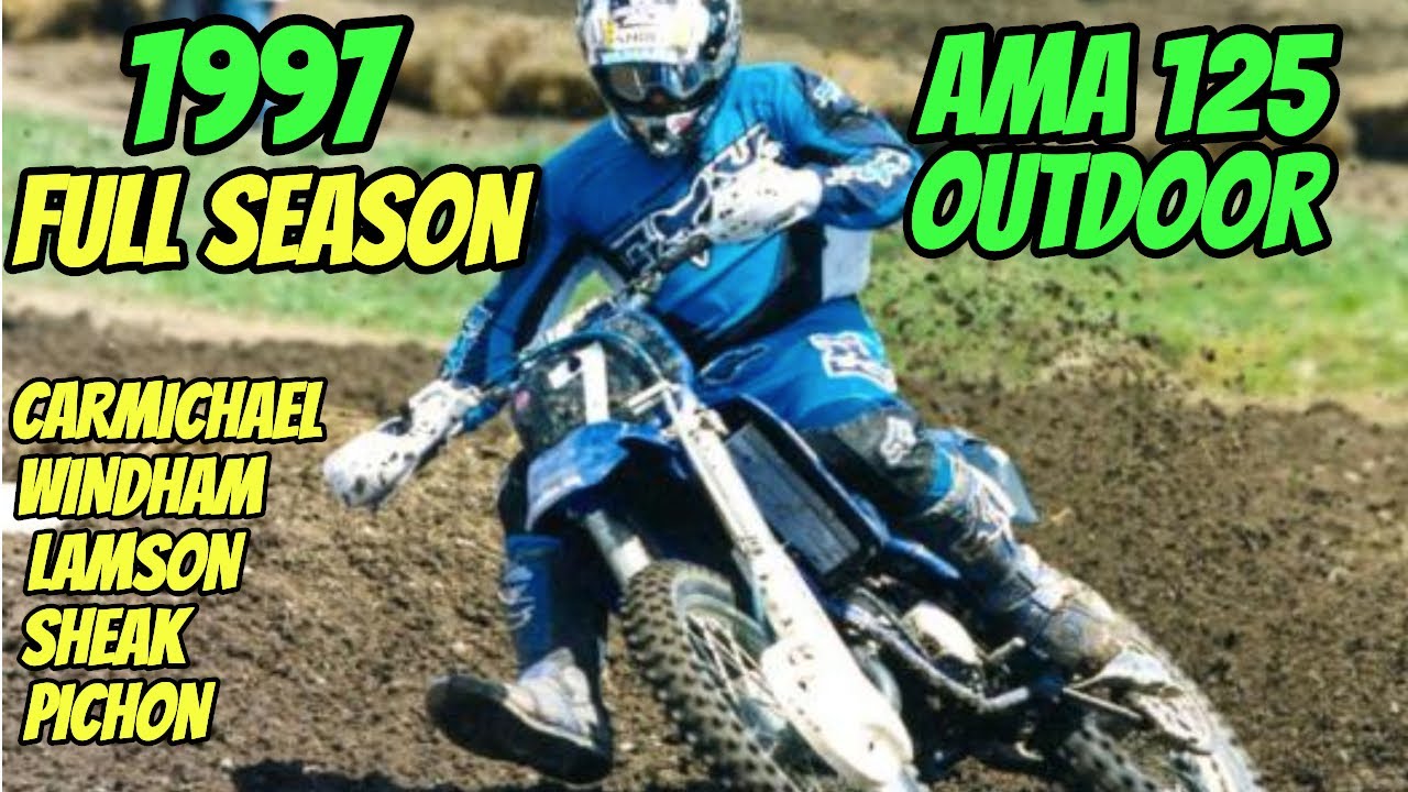 1997 AMA 125 OUTDOOR MOTOCROSS FULL SEASON - CARMICHAEL WINDHAM