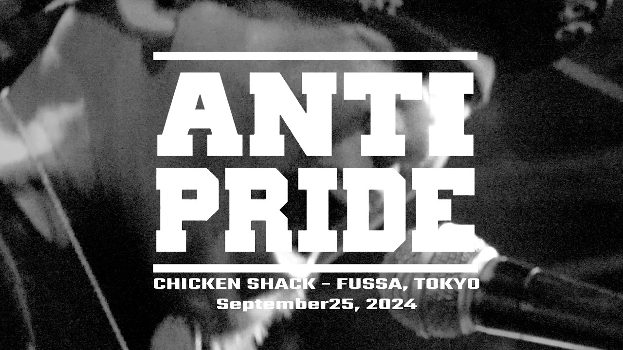 Anti x Pride - Live in Fussa 2024