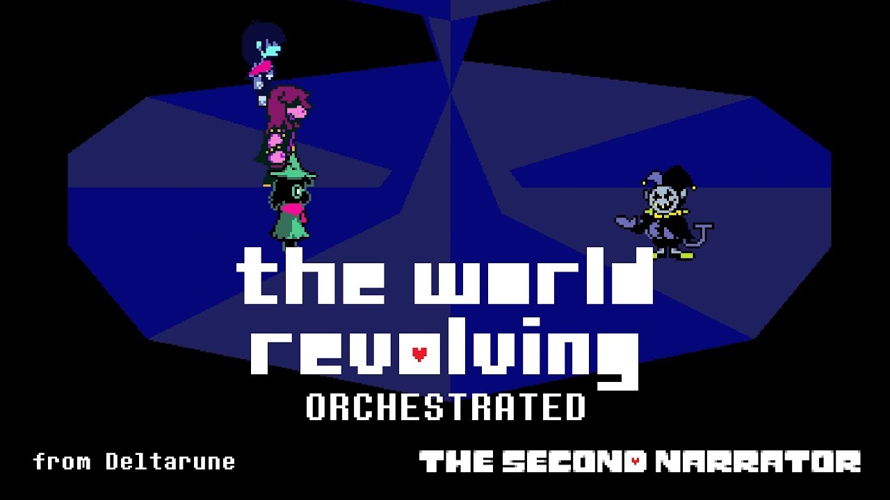 DELTARUNE Orchestrated - THE WORLD REVOLVING