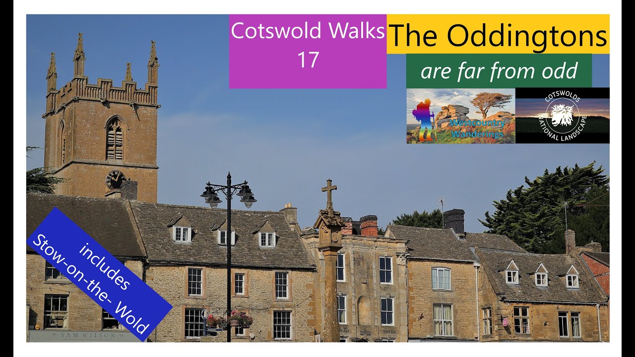 Cotswold Walks 17 - The Oddingtons are far from Odd
