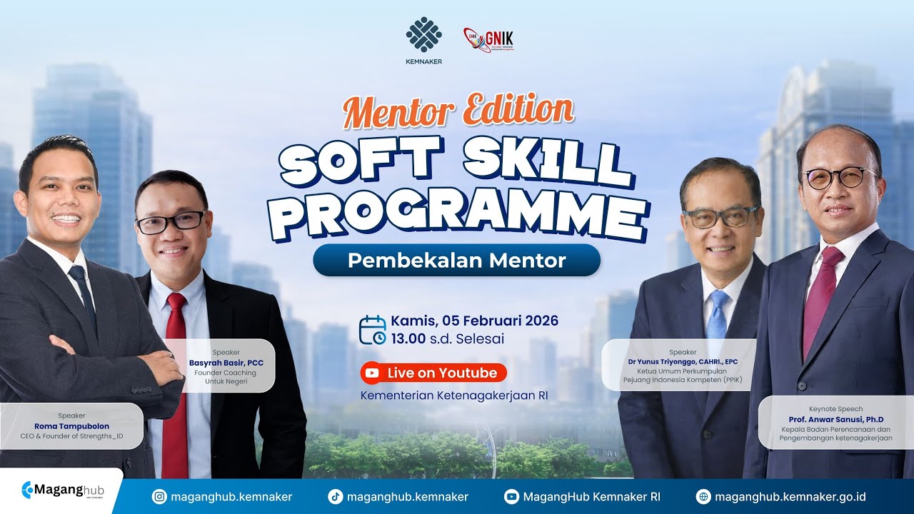[LIVE] SOFT SKILL PROGRAMME, PEMBEKALAN MENTOR
