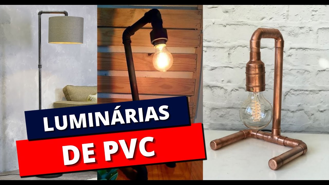 Lumin&aacute;rias de PVC - Muito Estilo Gastando Pouco