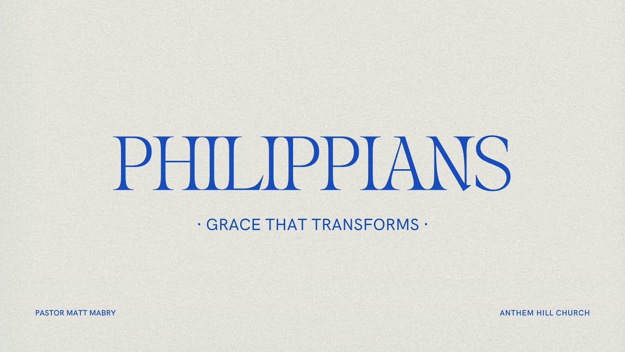 Philippians | September 28, 2025