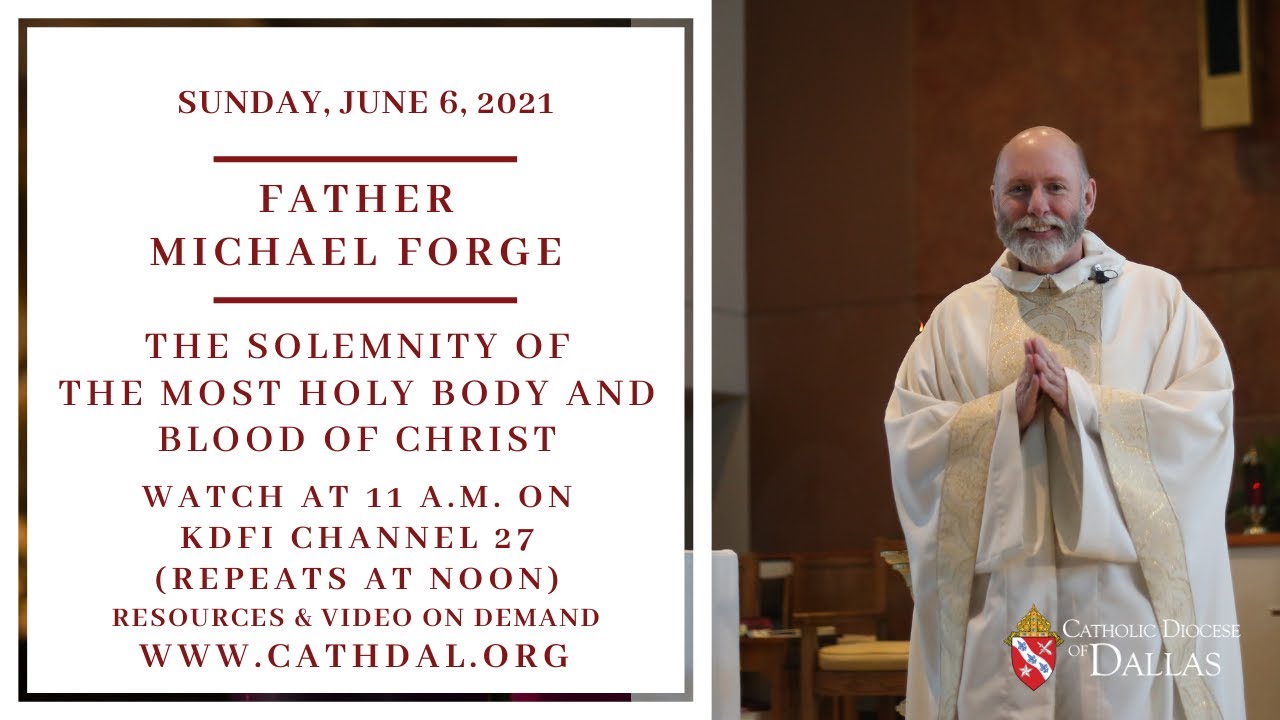 Sunday Mass with Father Michael Forge