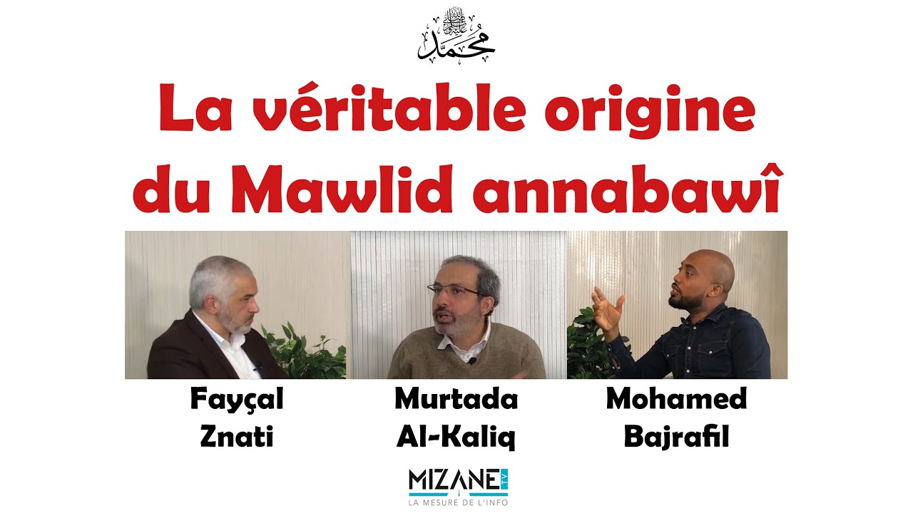 EP12 - La véritable origine du Mawlid anabawi