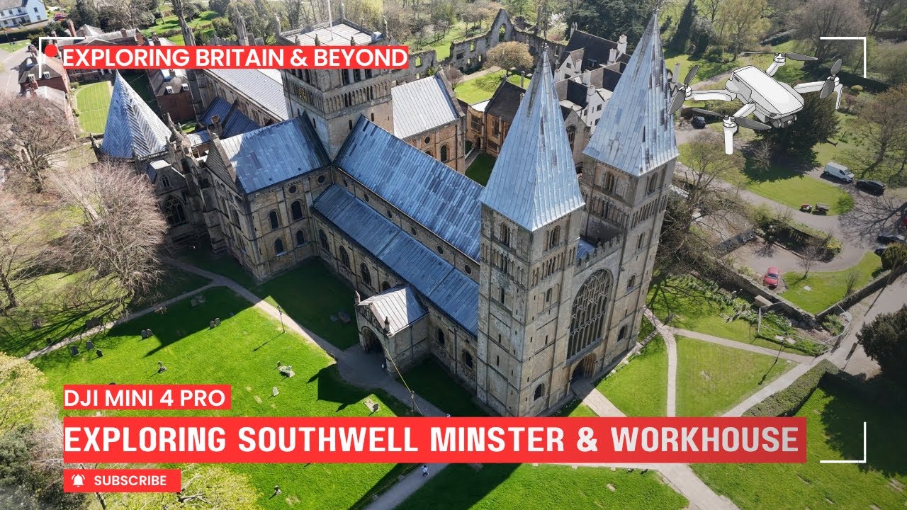 Exploring Southwell: Minster & Workhouse from the Sky | Cinematic Drone Tour