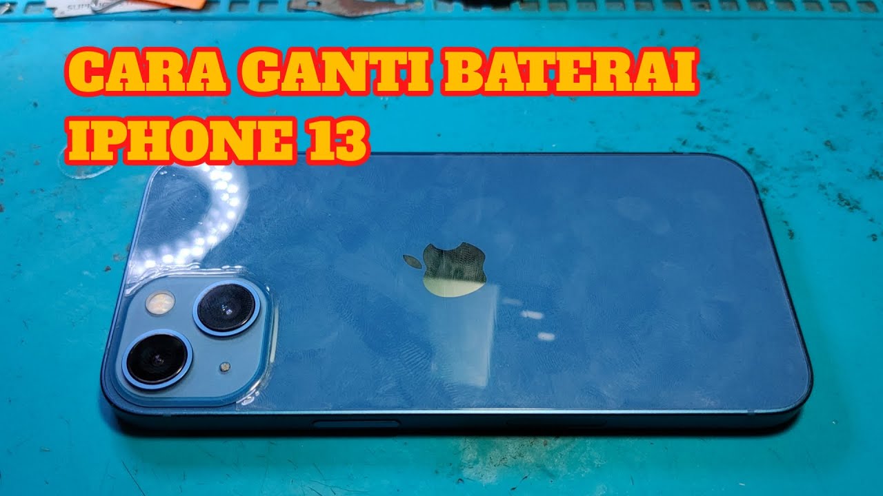 CARA GANTI BATERAI IPHONE 13